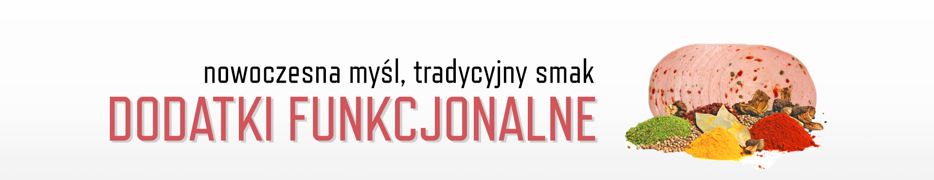 Novum - nowoczesna myśl, tradycyjny smak - dodatki funkcjonalne