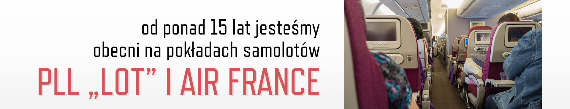 Od ponad 15 lat Firmy Novum Przyprawy - Misztak, Moryc Sp. j.obecna jest na pokładach samolotów PLL LOT i AIR FRANCE